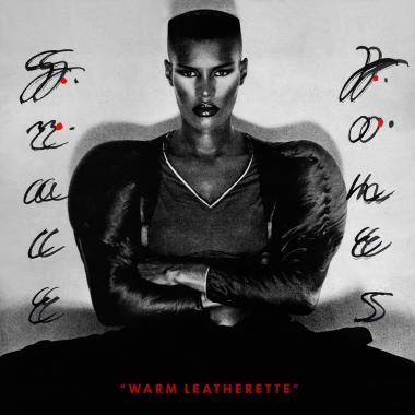 Grace Jones -  Warm Leatherette